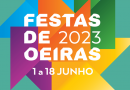 Festas de Oeiras até 18 de junho